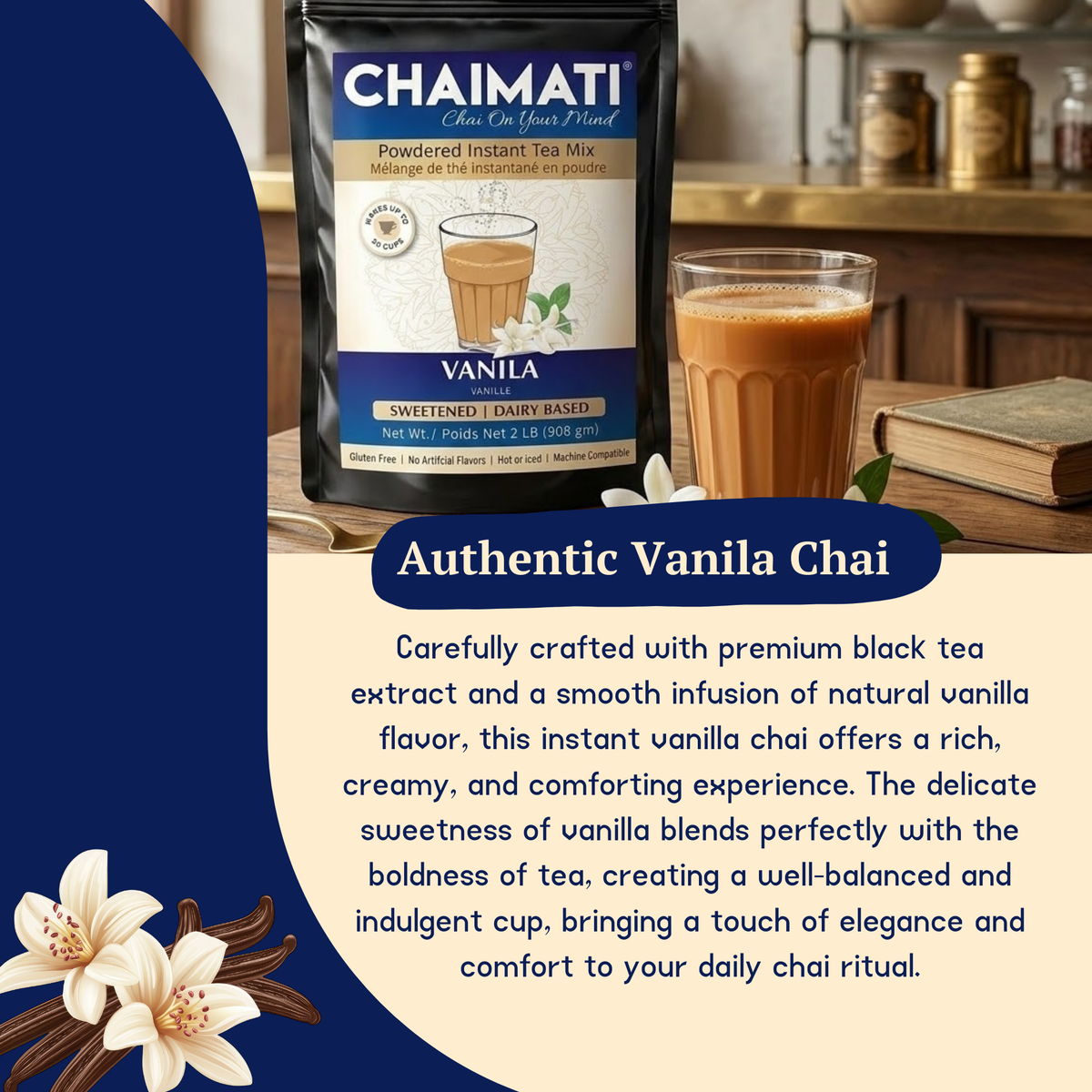 ChaiMati - Vanilla Chai Latte - Powdered Instant Tea Premix