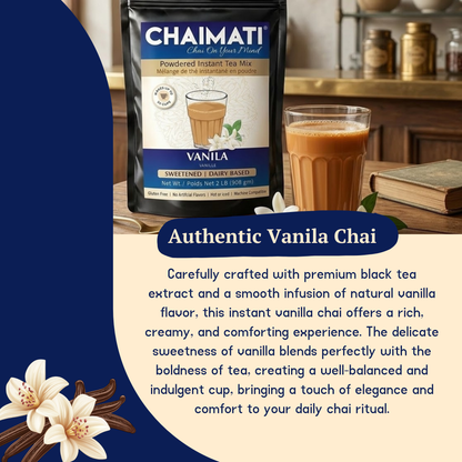 ChaiMati - Vanilla Chai Latte - Powdered Instant Tea Premix