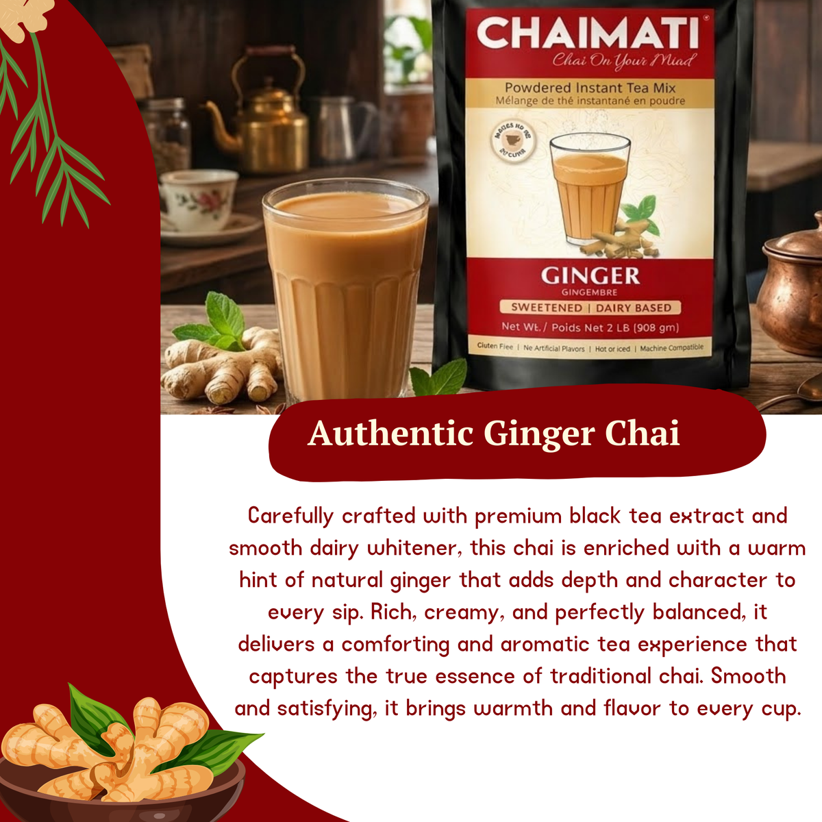 ChaiMati - Ginger Chai Latte - Powdered Instant Tea Premix
